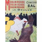 poster moulin rouge la goulue