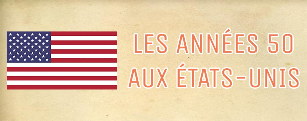 années 50 aux états-unis
