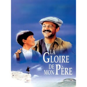 the glory of my father poster