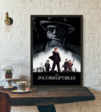the incorruptibles poster