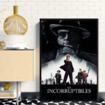 the incorruptibles poster