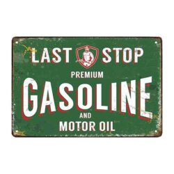 vintage decorative metal plate last stop gasoline